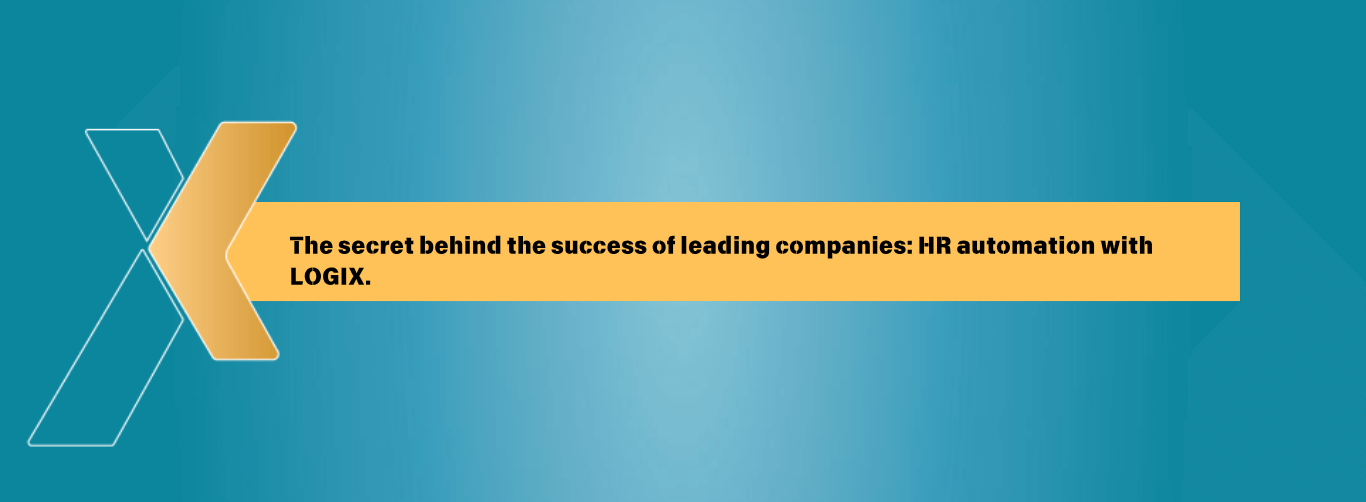 The secret behind the success of leading companies HR automation with LOGIX