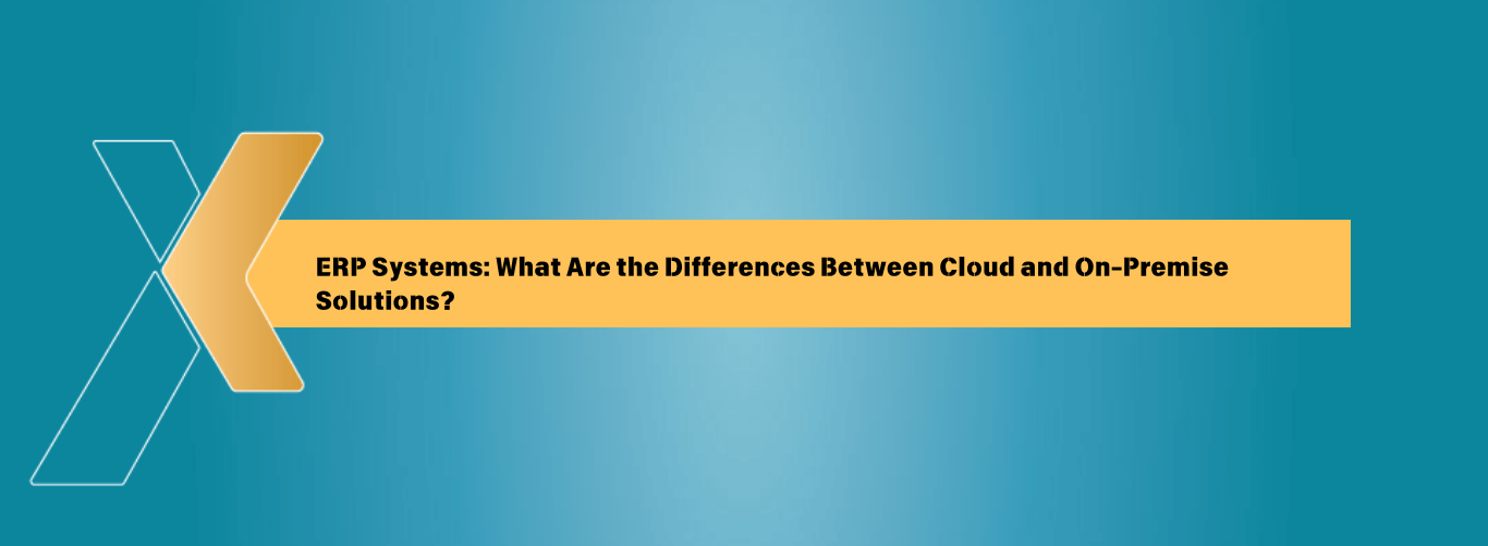 ERP Systems What Are the Differences Between Cloud and On Premise Solutions